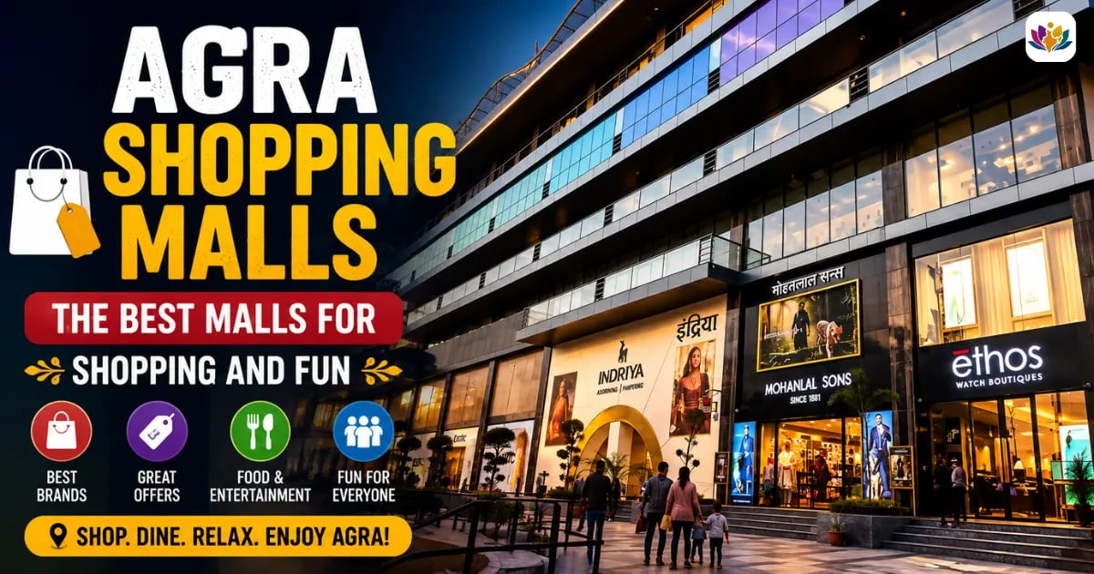 Agra Shopping Malls