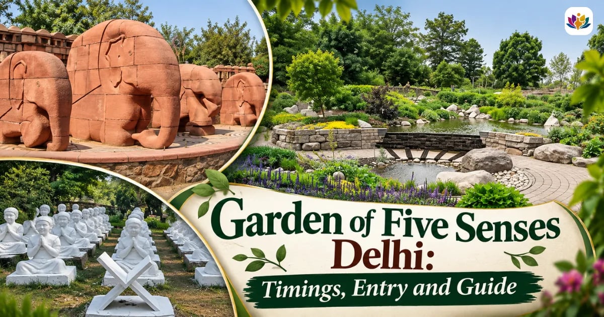 Garden of Five Senses Delhi