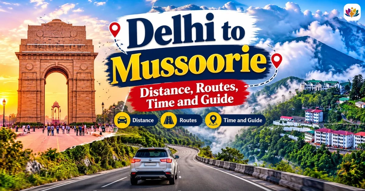 Delhi to Mussoorie Distance