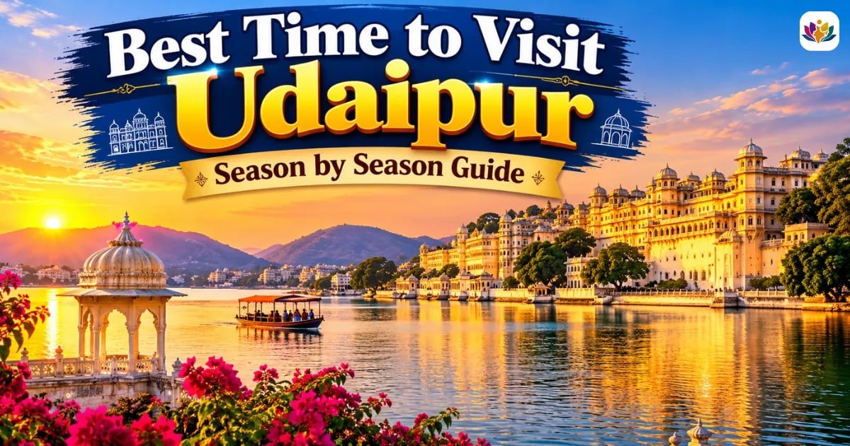 Best Time to Visit Udaipur