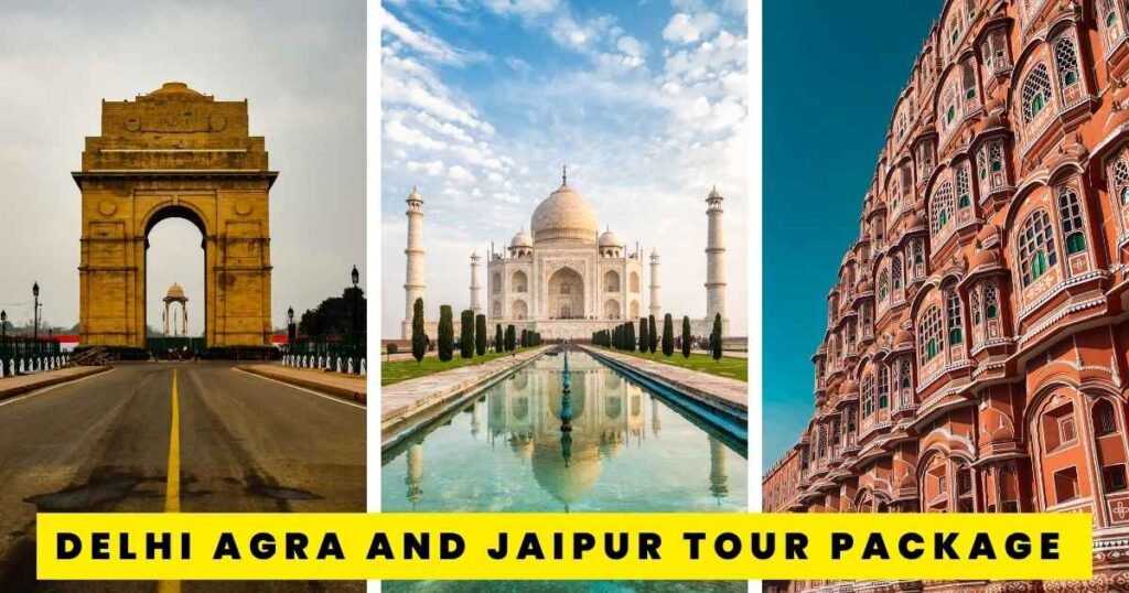 Delhi Agra and Jaipur Tour Package