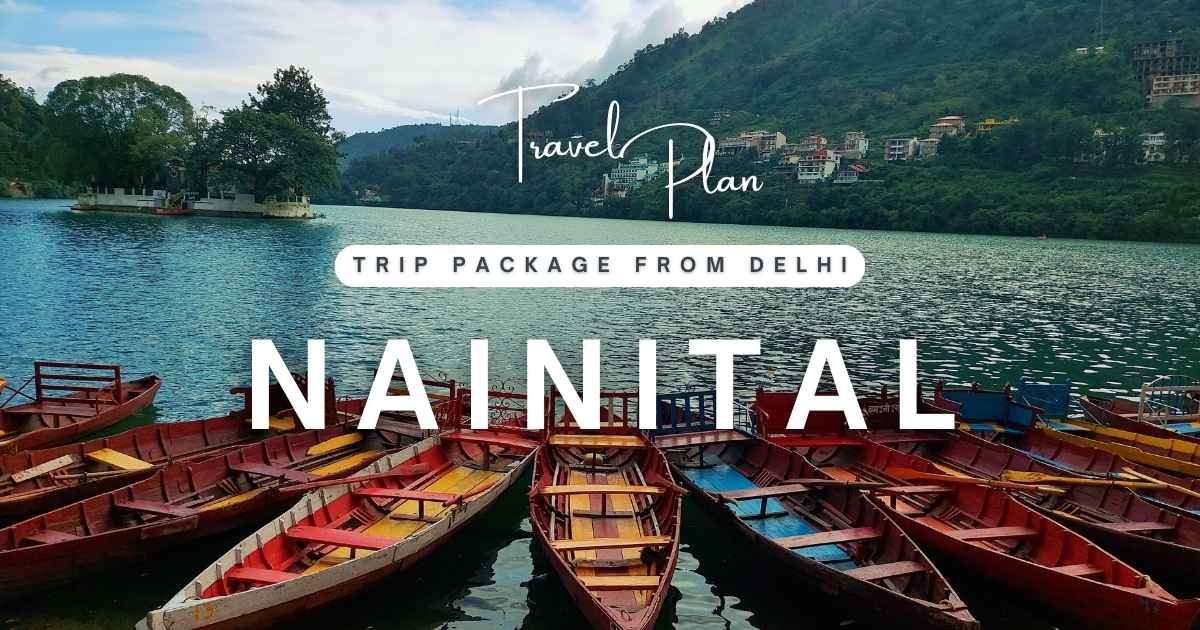 Nainital trip from delhi