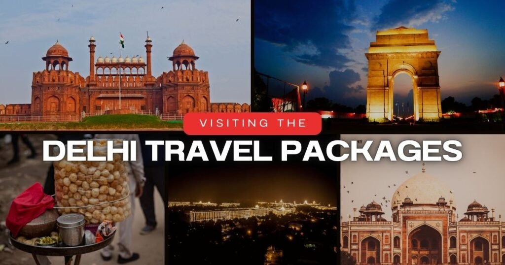 Delhi travel packages