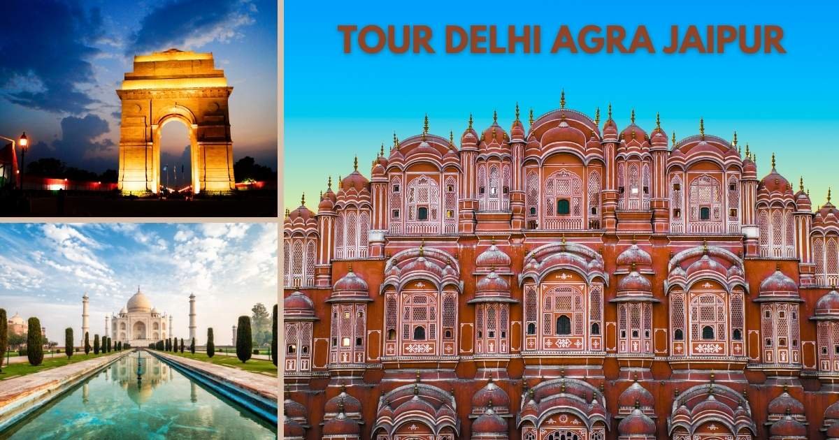 Tour Delhi Agra Jaipur – A Journey Through India’s Glorious Past