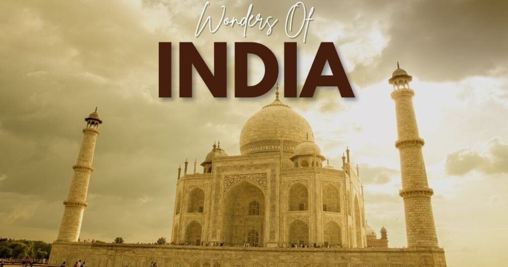 Wonders of India