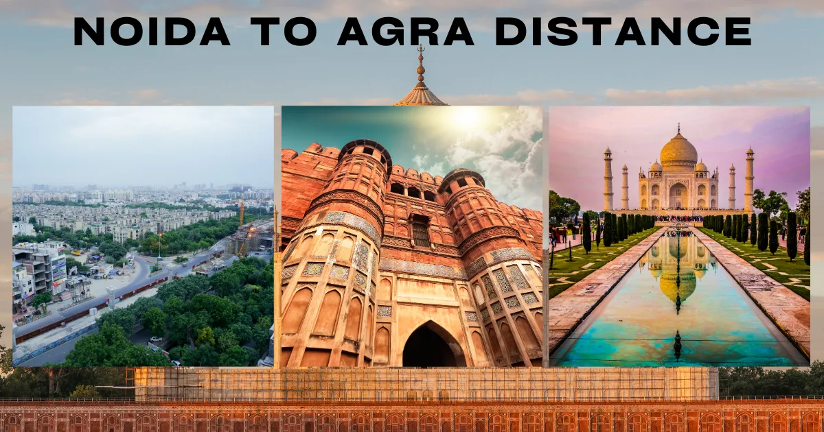 Noida to Agra Distance