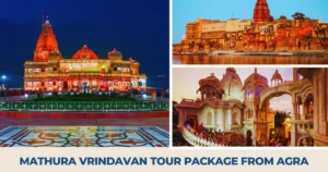 Mathura Vrindavan Tour Package from Agra