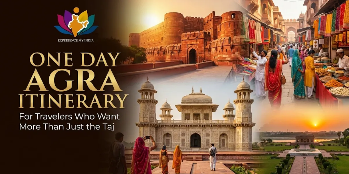 One Day Agra Itinerary for Travelers Who Want More Than Just the Taj
