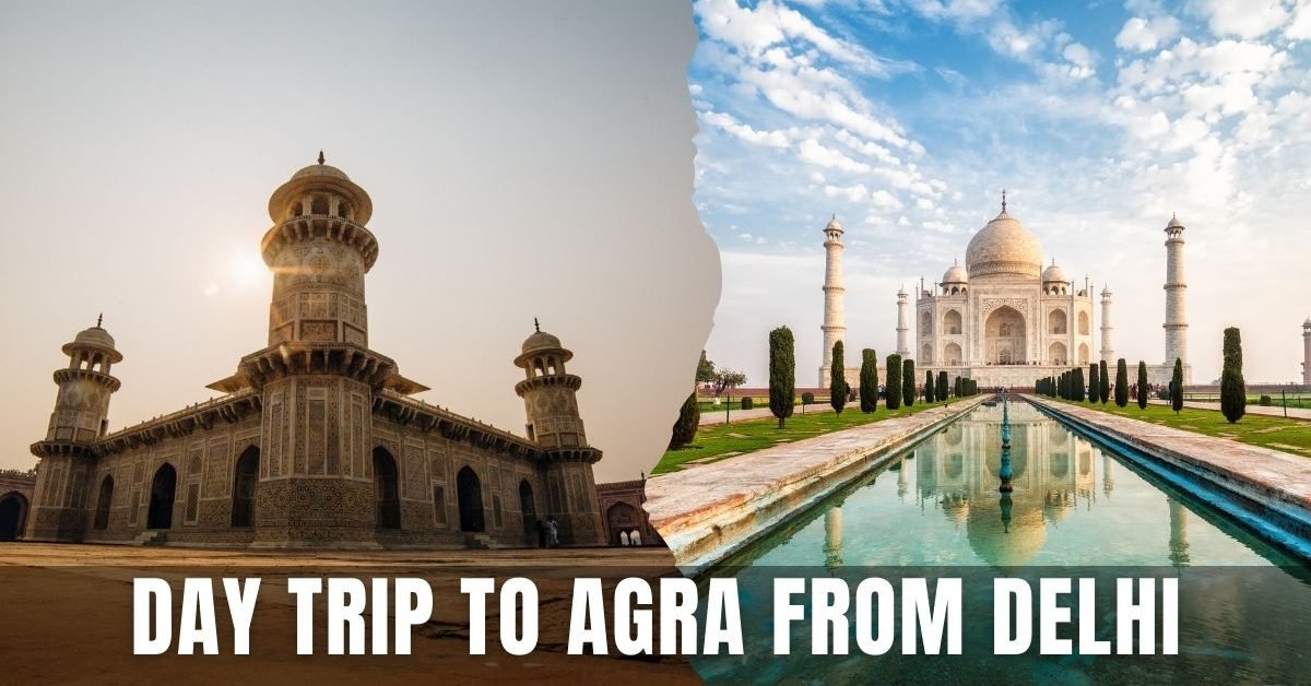 Day Trip to Agra from Delhi