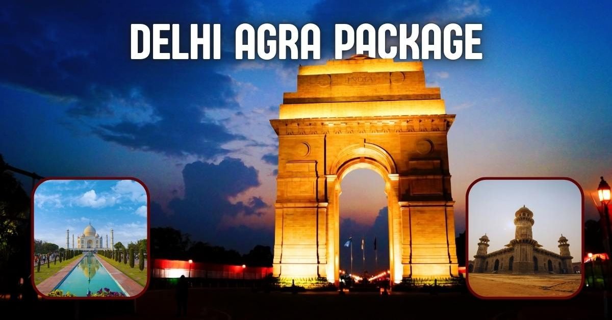 Delhi Agra Package