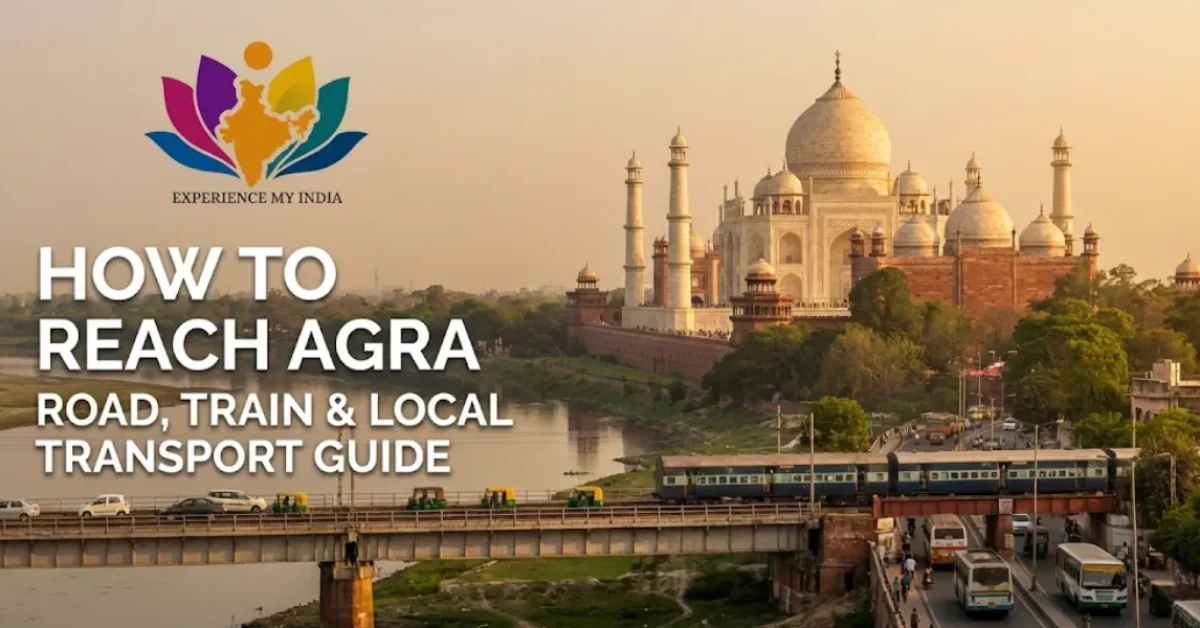 How to Reach Agra