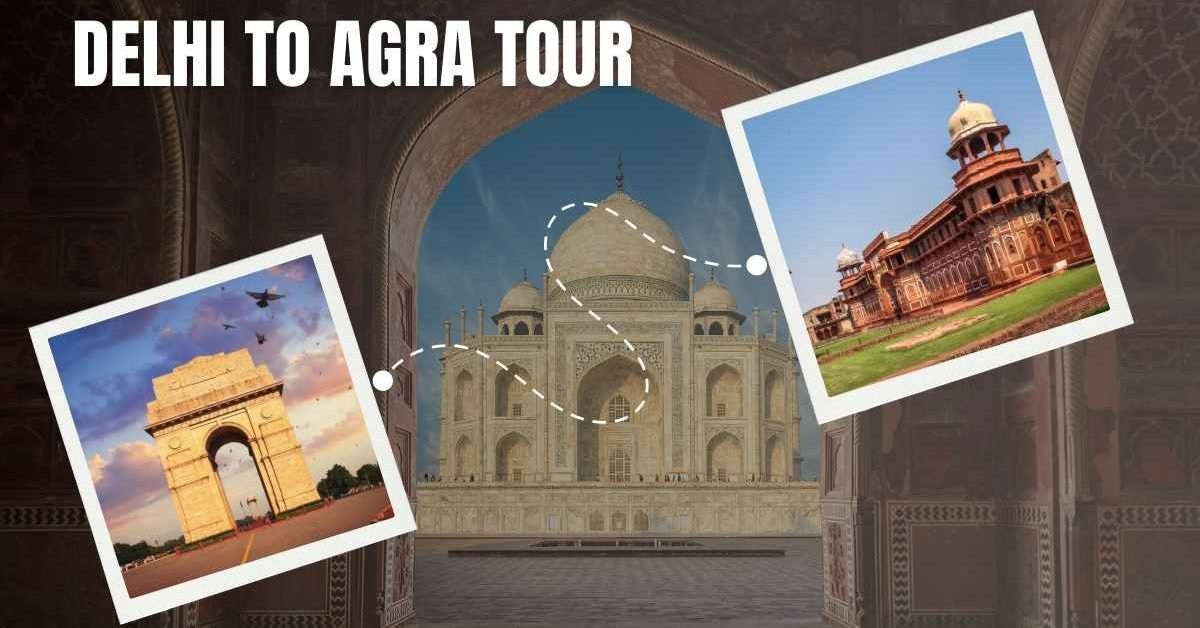 How to Travel from Delhi to Agra