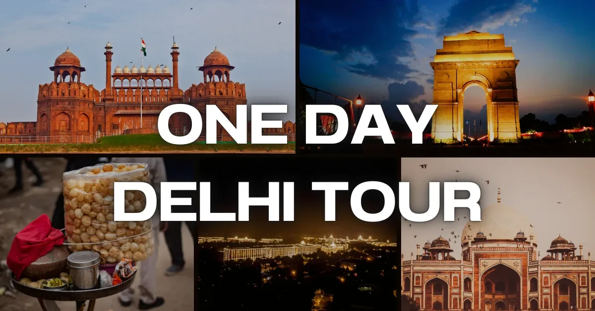One Day Delhi Tour