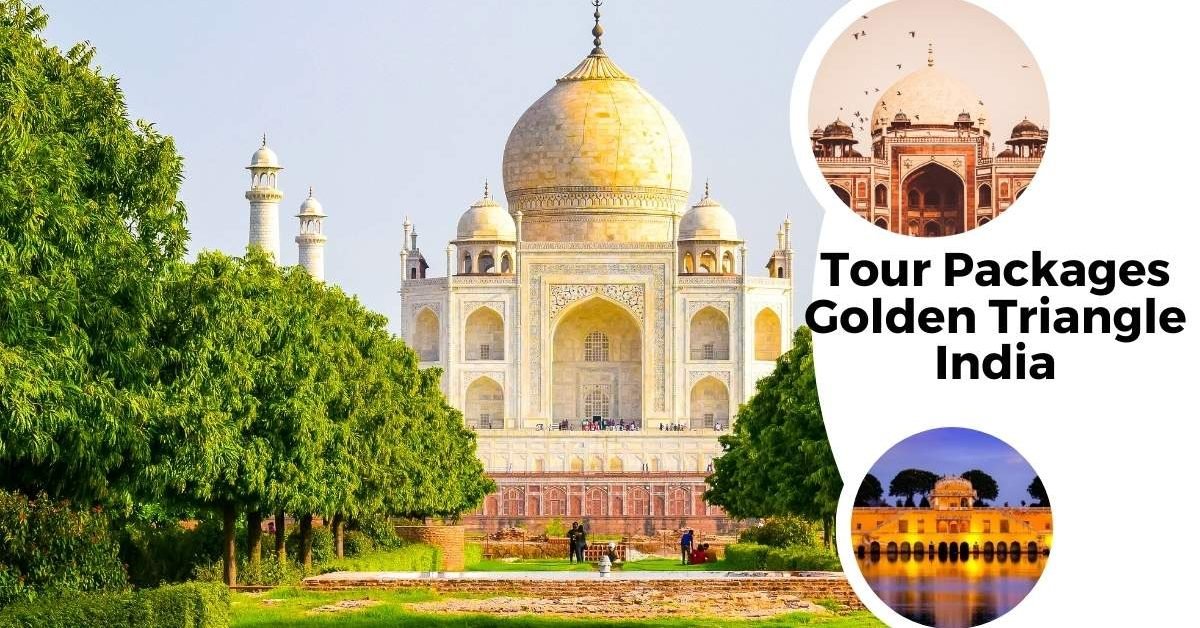 Tour Packages Golden Triangle India